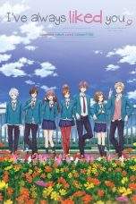 Nonton Film I Want to Let You Know That I Love You (2016) Terbaru Subtitle Indonesia