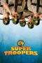 Nonton Film Super Troopers (2001) Terbaru Subtitle Indonesia