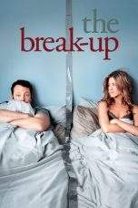 Nonton Film The Break-Up (2006) Terbaru Subtitle Indonesia