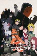 Nonton Film Road to Ninja: Naruto the Movie (2012) Terbaru Subtitle Indonesia