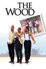 Nonton Film The Wood (1999) Terbaru Subtitle Indonesia