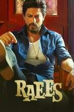 Nonton Film Raees (2017) Terbaru Subtitle Indonesia
