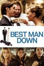 Nonton Film Best Man Down (2012) Terbaru Subtitle Indonesia