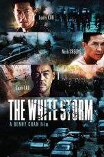 Nonton Film The White Storm (2013) Terbaru Subtitle Indonesia