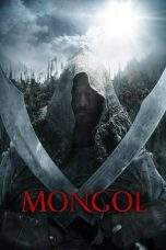 Nonton Film Mongol: The Rise of Genghis Khan (2007) Terbaru Subtitle Indonesia