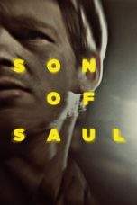 Nonton Film Son of Saul (2015) Terbaru Subtitle Indonesia