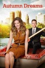 Nonton Film Autumn Dreams (2015) Terbaru Subtitle Indonesia