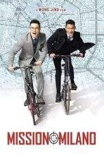Nonton Film Mission Milano (2016) Terbaru Subtitle Indonesia