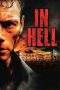 Nonton Film In Hell (2003) Terbaru Subtitle Indonesia
