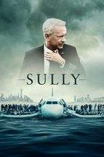 Nonton Film Sully (2016) Terbaru Subtitle Indonesia