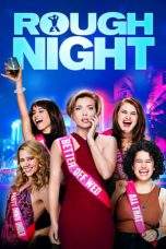 Nonton Film Rough Night (2017) Terbaru Subtitle Indonesia