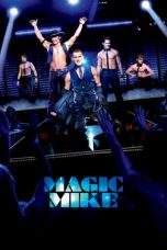 Nonton Film Magic Mike (2012) Terbaru Subtitle Indonesia