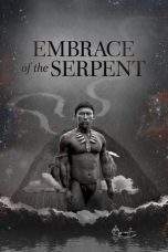 Nonton Film Embrace of the Serpent (2015) Terbaru Subtitle Indonesia