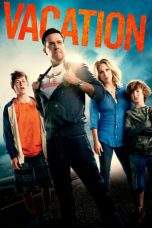 Nonton Film Vacation (2015) Terbaru Subtitle Indonesia