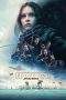 Nonton Film Rogue One: A Star Wars Story (2016) Terbaru Subtitle Indonesia