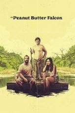 Nonton Film The Peanut Butter Falcon (2019) Terbaru Subtitle Indonesia