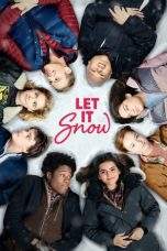 Nonton Film Let It Snow (2019) Terbaru Subtitle Indonesia