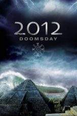 Nonton Film 2012 Doomsday (2008) Terbaru Subtitle Indonesia