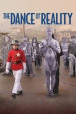 Nonton Film The Dance of Reality (2013) Terbaru Subtitle Indonesia