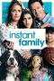 Nonton Film Instant Family (2018) Terbaru Subtitle Indonesia