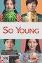 Nonton Film So Young (2013) Terbaru Subtitle Indonesia