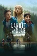 Nonton Film Landet af glas (2018) Terbaru Subtitle Indonesia