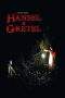 Nonton Film Hansel and Gretel (2007) Terbaru Subtitle Indonesia
