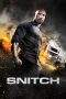 Nonton Film Snitch (2013) Terbaru Subtitle Indonesia
