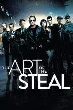 Nonton Film The Art of the Steal (2013) Terbaru Subtitle Indonesia
