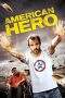 Nonton Film American Hero (2015) Terbaru Subtitle Indonesia
