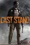 Nonton Film The Last Stand (2013) Terbaru Subtitle Indonesia