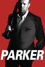 Nonton Film Parker (2013) Terbaru Subtitle Indonesia