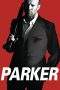Nonton Film Parker (2013) Terbaru Subtitle Indonesia