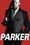 Nonton Film Parker (2013) Terbaru Subtitle Indonesia