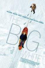Nonton Film The Big White (2005) Terbaru Subtitle Indonesia