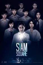 Nonton Film Siam Square (2017) Terbaru Subtitle Indonesia