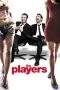 Nonton Film The Players (2012) Terbaru Subtitle Indonesia