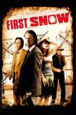 Nonton Film First Snow (2006) Terbaru Subtitle Indonesia