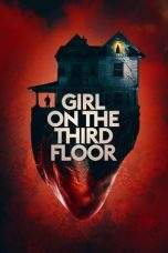 Nonton Film Girl on the Third Floor (2019) Terbaru Subtitle Indonesia
