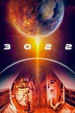 Nonton Film 3022 (2019) Terbaru Subtitle Indonesia