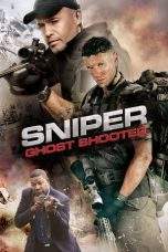 Nonton Film Sniper: Ghost Shooter (2016) Terbaru Subtitle Indonesia
