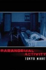 Nonton Film Paranormal Activity: Tokyo Night (2010) Terbaru Subtitle Indonesia