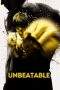 Nonton Film Unbeatable (2013) Terbaru Subtitle Indonesia