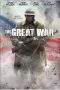 Nonton Film The Great War (2019) Terbaru Subtitle Indonesia