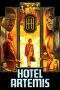 Nonton Film Hotel Artemis (2018) Terbaru Subtitle Indonesia