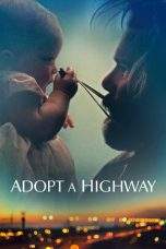 Nonton Film Adopt a Highway (2019) Terbaru Subtitle Indonesia