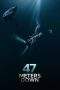 Nonton Film 47 Meters Down (2017) Terbaru Subtitle Indonesia