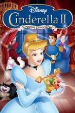 Nonton Film Cinderella II: Dreams Come True (2002) Terbaru Subtitle Indonesia