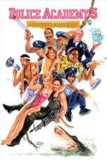 Nonton Film Police Academy 5: Assignment Miami Beach (1988) Terbaru Subtitle Indonesia