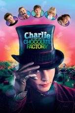 Nonton Film Charlie and the Chocolate Factory (2005) Terbaru Subtitle Indonesia